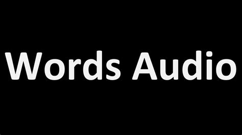 pronounce words audio.